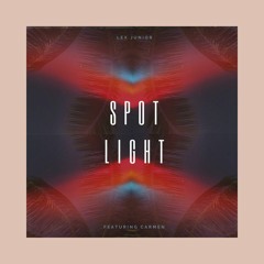 Spotlight (feat. Carmen)