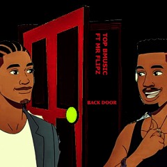 TOP BMUSIC X MR FLIPZ-BACK DOOR.mp3