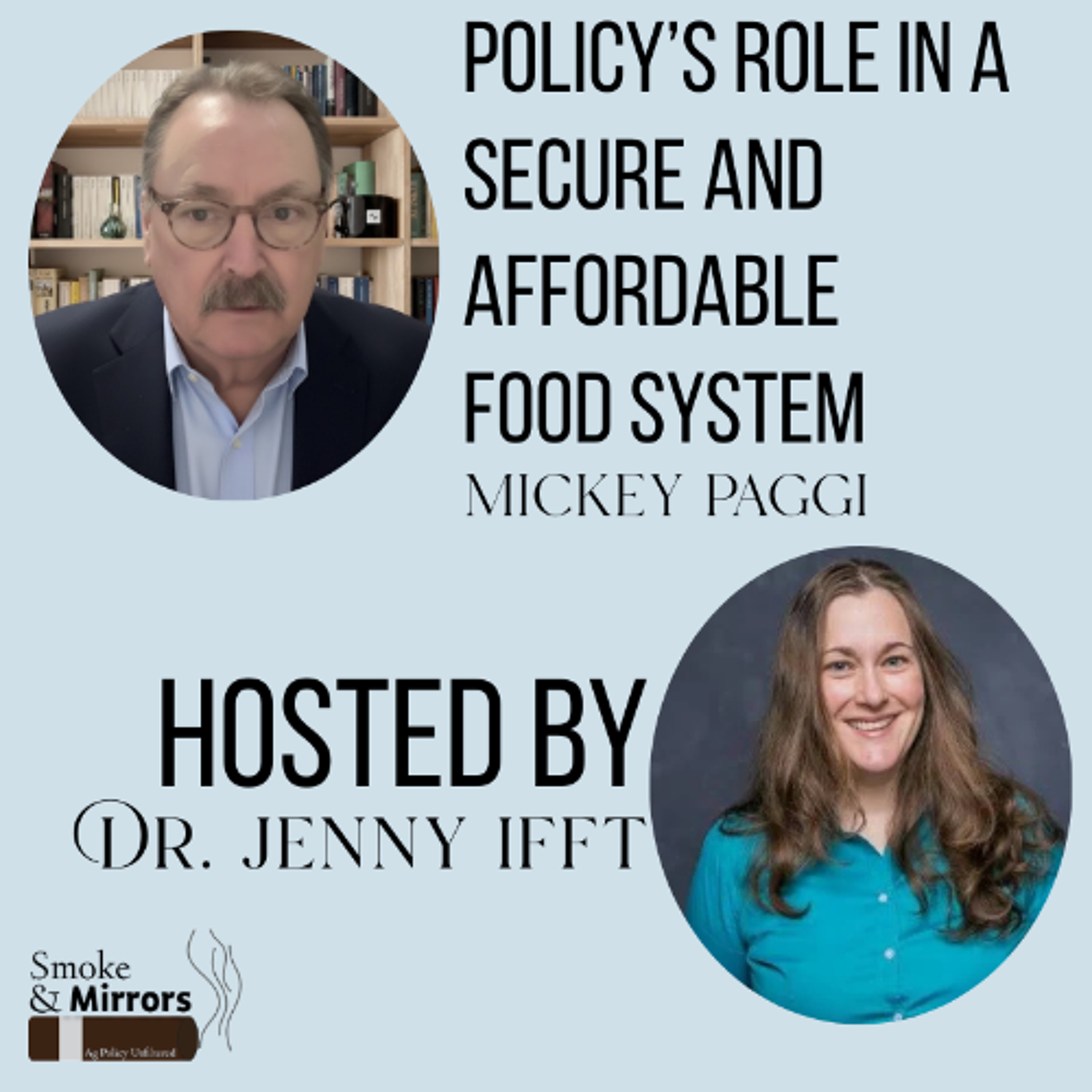 Policy’s Role in a Secure and Affordable Food System | Mickey Paggi episode artwork