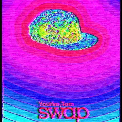 Swap (feat Tom)
