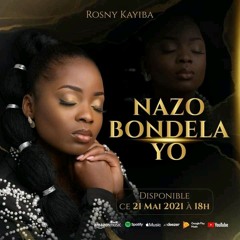 Rosny Kayiba - Nazo Bondela Yo