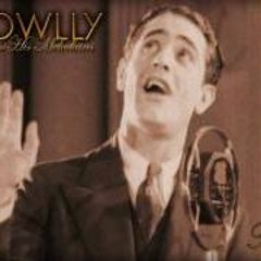 Al Bowlly  Heartaches