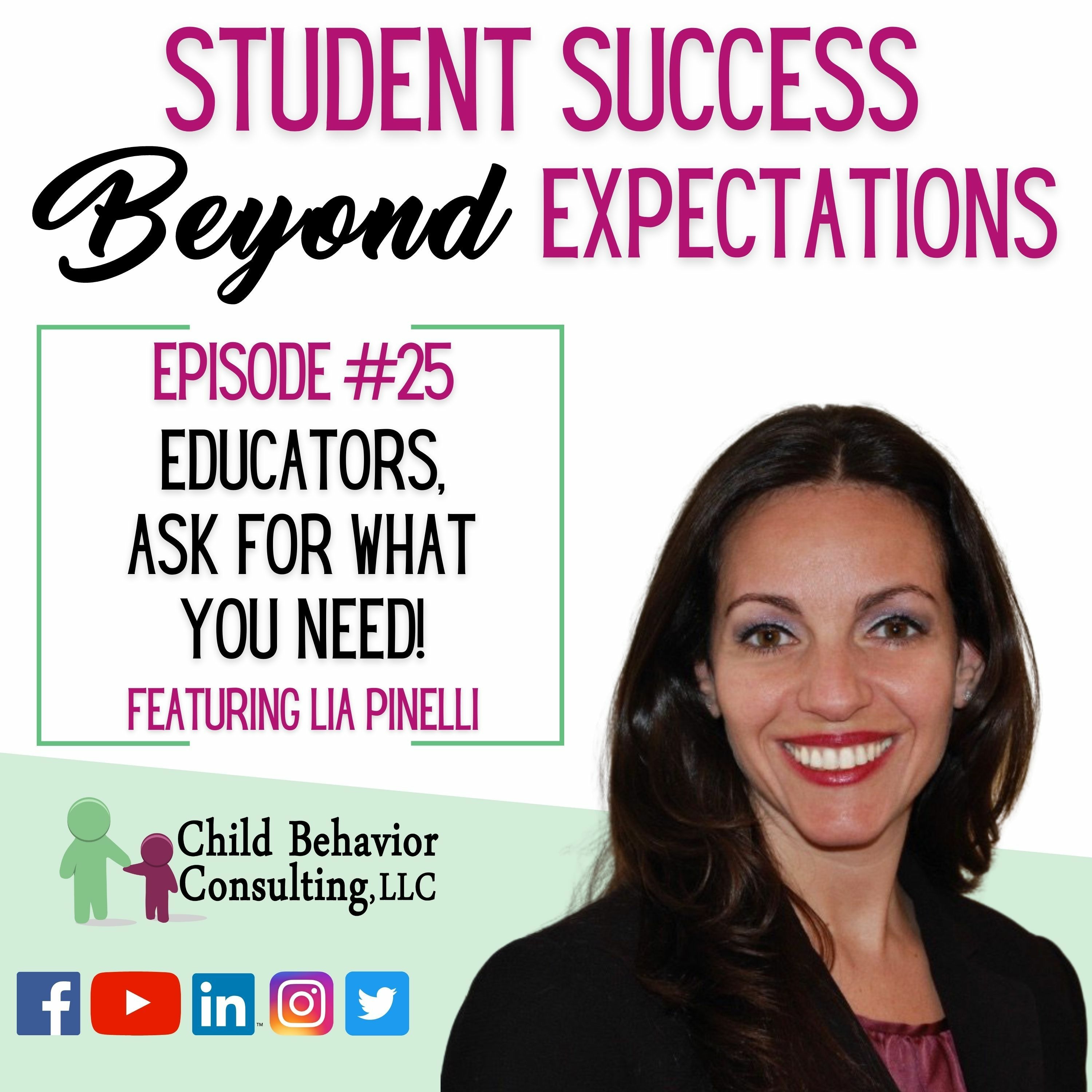 Student Success Beyond Expectations Podcast Episode 25: Educators, Ask For What You Need! episode artwork