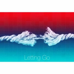 Letting Go