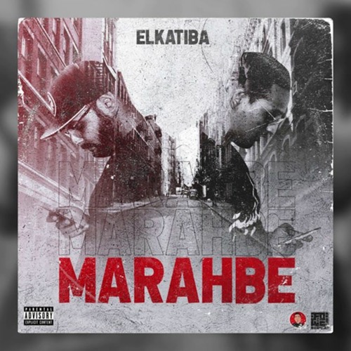 EL KATIBA - MARAHBE