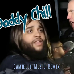 Daddy Chill - Cali Mac REMIX