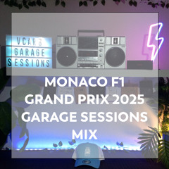 Monaco F1 VCARB Garage Sessions Mix