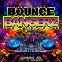 BOUNCE BANGERZ 2023 VOL 3