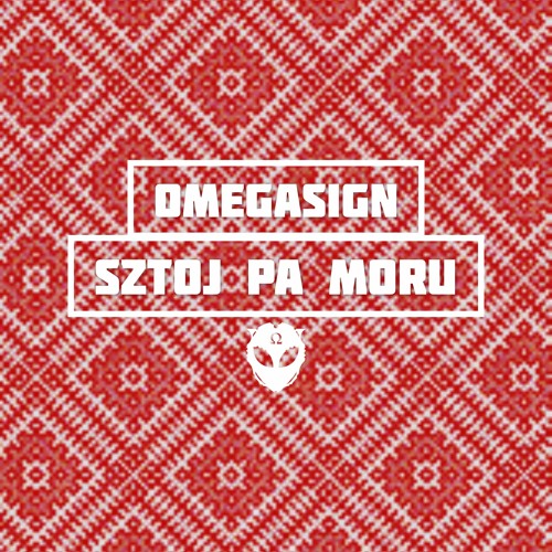 Stream Sztoj Pa Moru (Slavic Trap Remix) by OmegaSign | Listen online for  free on SoundCloud