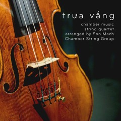 Trưa Vắng (string quartet)