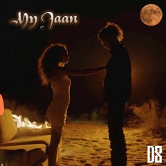 D8 - My Jaan