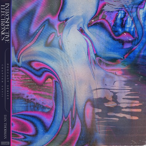 Podcast Series 27 | Dan Thorman