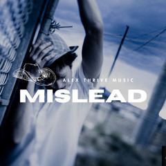 Mislead (Rap Anthem Type Beat)