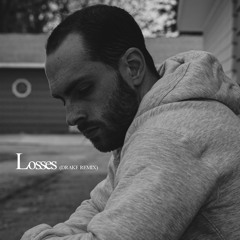 Losses (Drake Remix)