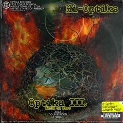 OPTIKA III: WORLD ON FIRE [FULL STREAM]