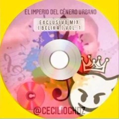 Exclusivo Mix (Belika) Vol. 1 - El Makabelico.mp3