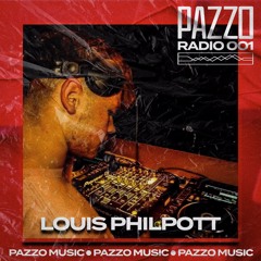 PAZZO Radio - Louis Philpott - 001