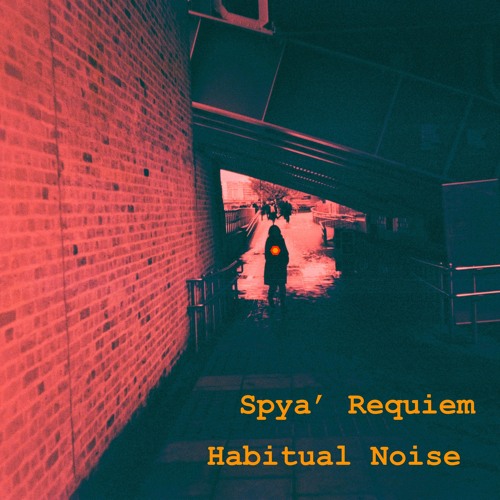 Spya' Requiem (Slower)