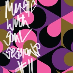 Music with Soul Sessions #11