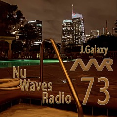 Nu - Waves Radio Vol. 73