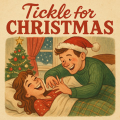 Tickle for Christmas 2
