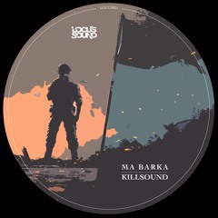 LOCUS024 - Ma Barka [OUT NOW]
