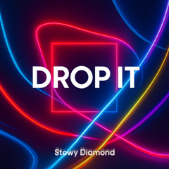 Drop It