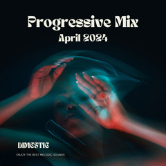 Progressive Mix April 2024