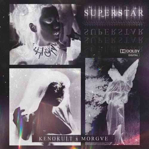 KenoKult, MORGVE - SUPERSTAR