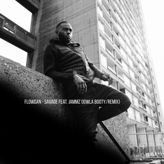 Flowdan - Savage Feat. Jammz (IOWLA Remix / Flip)