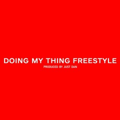 Doing my thing freestyle