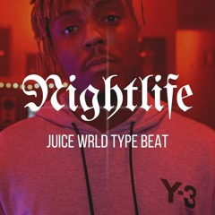 Juice WRLD Type Beat - Nightlife