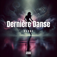 96ONE - Dernière Danse