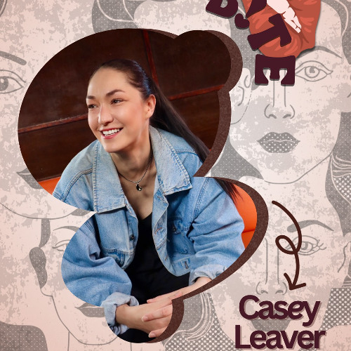 B!TE SHOWCASE - CASEY LEAVER 9.05.25