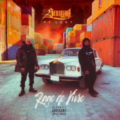 Rage de vivre (feat. Lost)