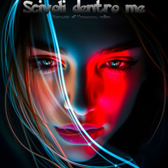 Scivoli sentro me (Original text vers.)