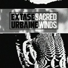 PREMIRE - Extase Urbaine - Sacred Winds (Zaatar Remix) (Samo Records)