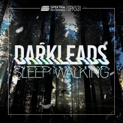 Darkleads - Sleep Walking