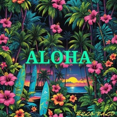 Aloha