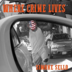 Where Crime Lives