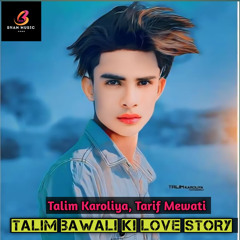 Talim Bawali Ki Love Story