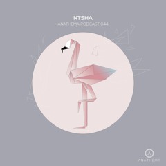Anathema Podcast 044 - Ntsha
