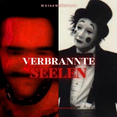 VERBRANNTE SEELEN (Schranz Session 2)