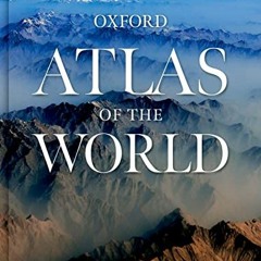 [PDF] Read Atlas of the World: Twenty-Ninth Edition by  Philips