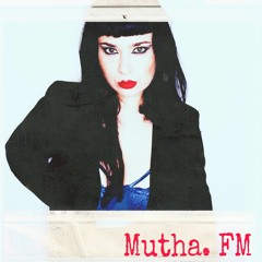 Mutha.FM_Radio Show