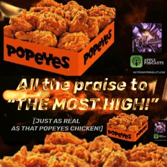 💯🐔“JUST AS REAL AS THAT POPEYES CHICKEN!” ©KTMUSICPRODUCTIONS