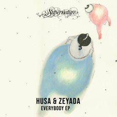 Husa & Zeyada - Monsters Of This World (Original Mix)