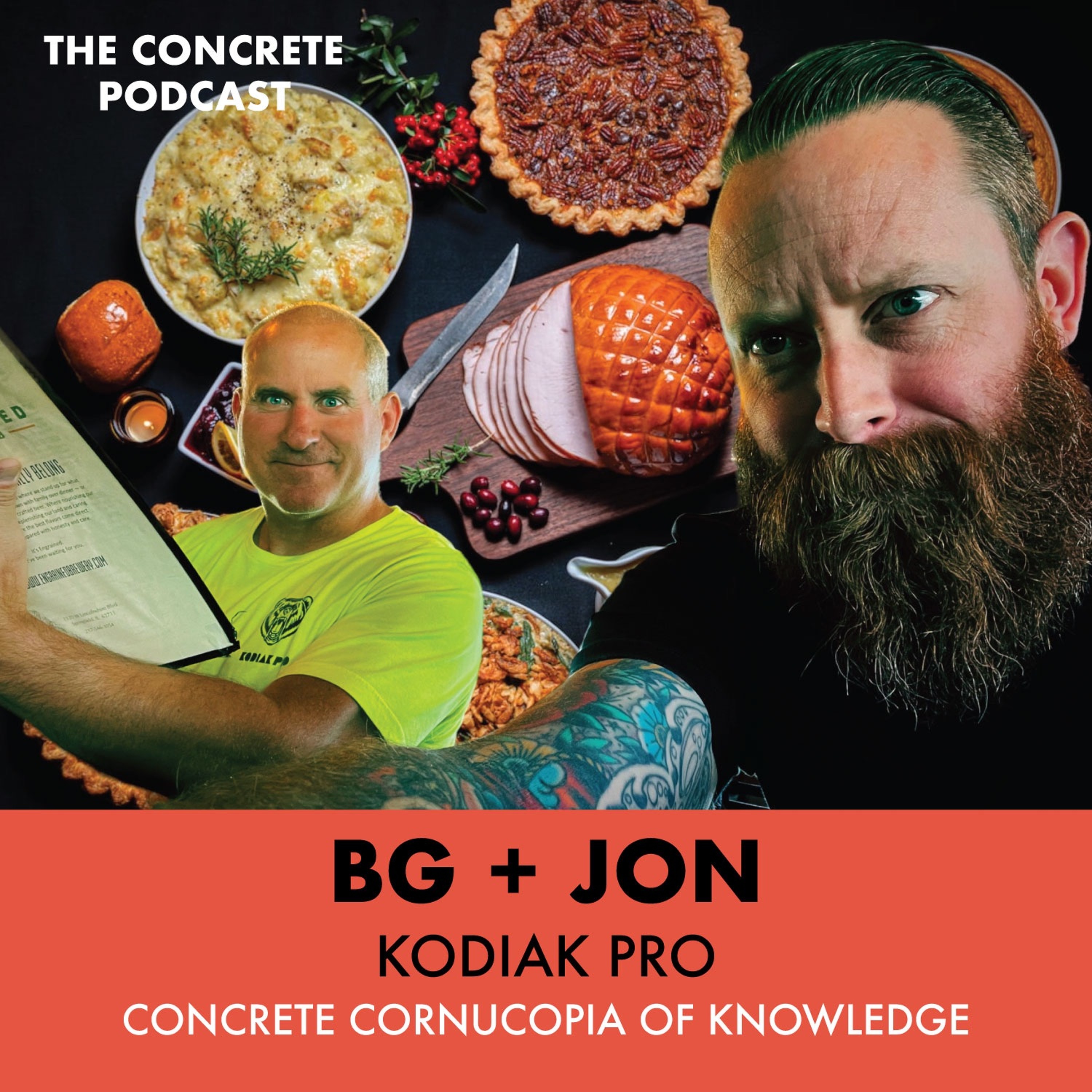 BG + Jon, Kodiak Pro - Probes for Turkey Butts and Concrete Nuts episode artwork