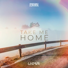 Lasmar - Take Me Home