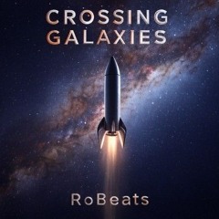 Crossing galaxies - RoBeats
